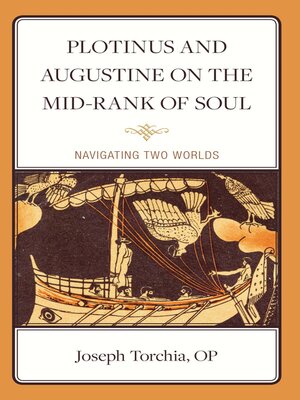cover image of Plotinus and Augustine on the Mid-Rank of Soul